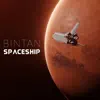 Bintan - Spaceship - Single
